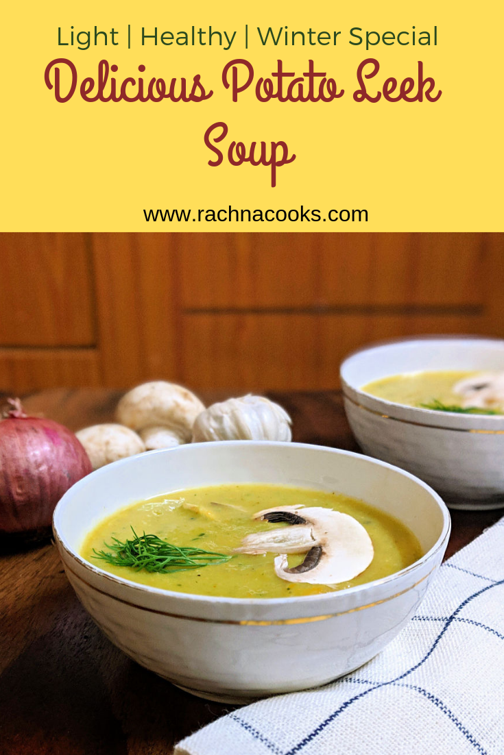 Vegan Leek and Potato Soup Recipe - Rachna cooks