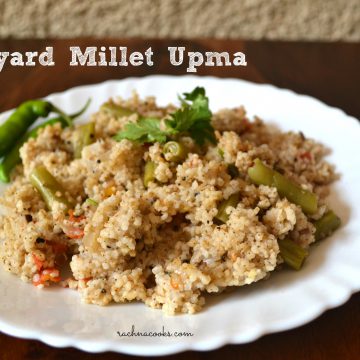 healthy barnyard millet upma recipe