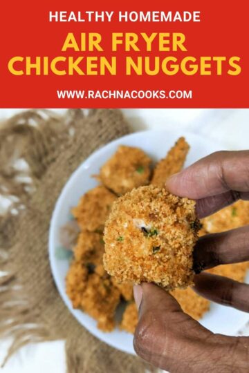 Air fryer Chicken Nuggets - Rachna cooks