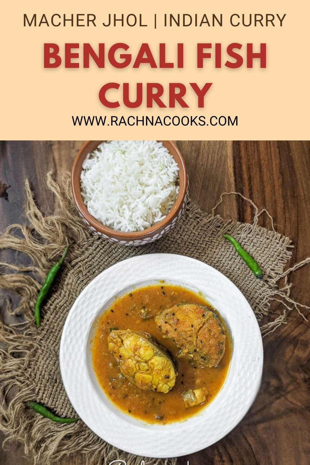 Bengali Fish Curry Recipe - Rachna cooks