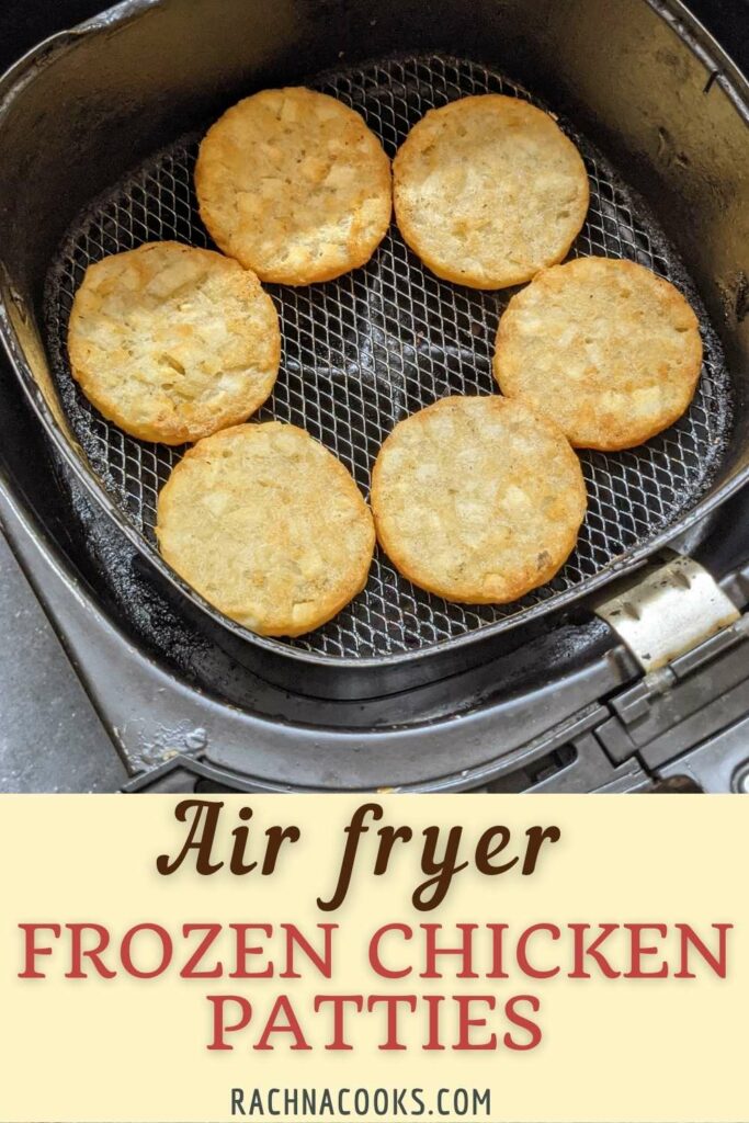 Frozen Chicken Patties In Air Fryer Rachna Cooks