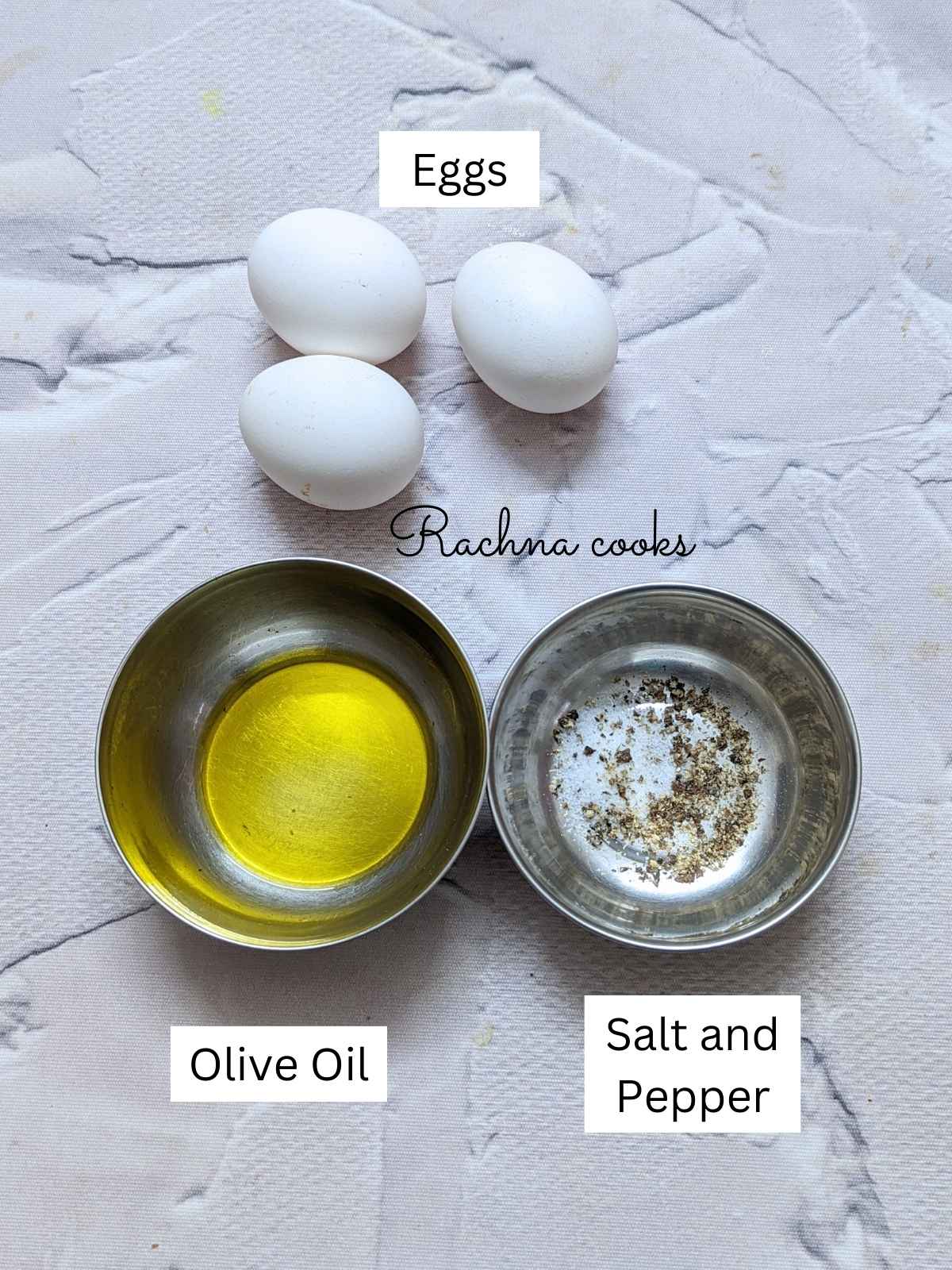 Eggs, salt and pepper and olive oil as ingredients.